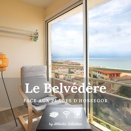 Atlantic Selection - Le Belvedere - Vue Ocean Soorts-Hossegor Eksteriør bilde